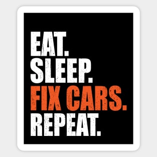 Eat Sleep Fix Cars Repeat Auto Mechanic Sticker